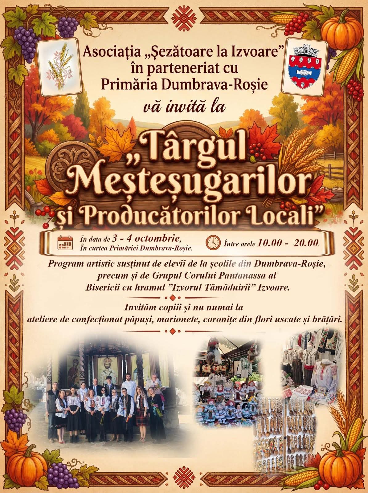 Afișul Târgului Meșteșugarilor și Producătorilor Locali din Dumbrava-Roșie, 3–4 octombrie