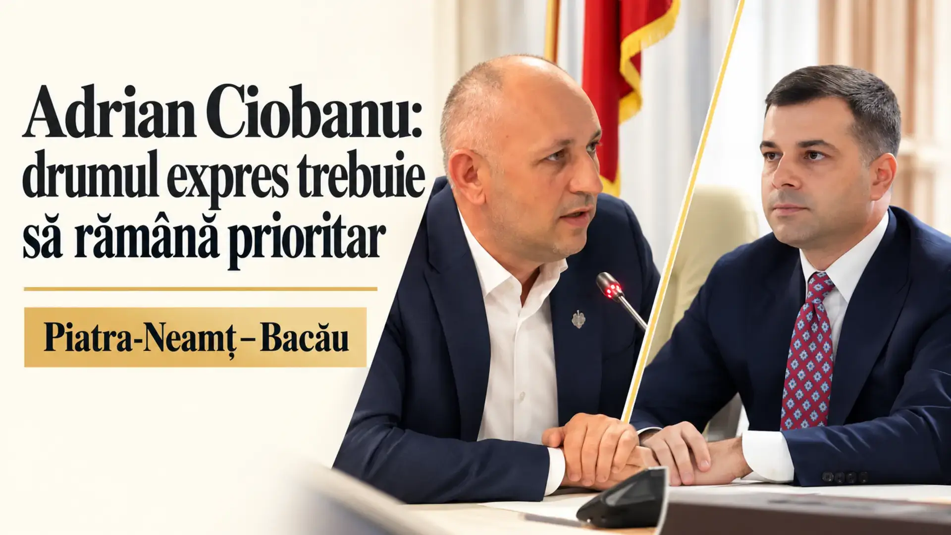 Colaj din două fotografii de la audiere, cu Adrian Ciobanu vorbind la microfon și un participant la ședință, pentru articolul despre Drumul Expres Piatra-Neamț–Bacău