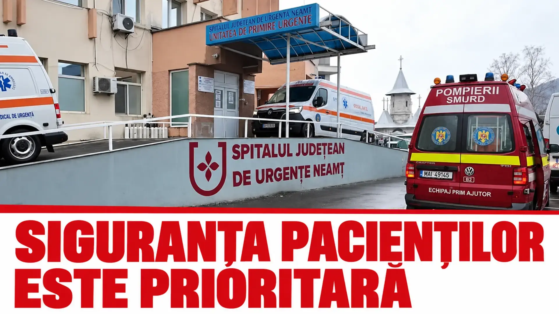 Copertă roșie cu fotografia spitalului și mesajul „SIGURANȚA PACIENȚILOR ESTE PRIORITARĂ”