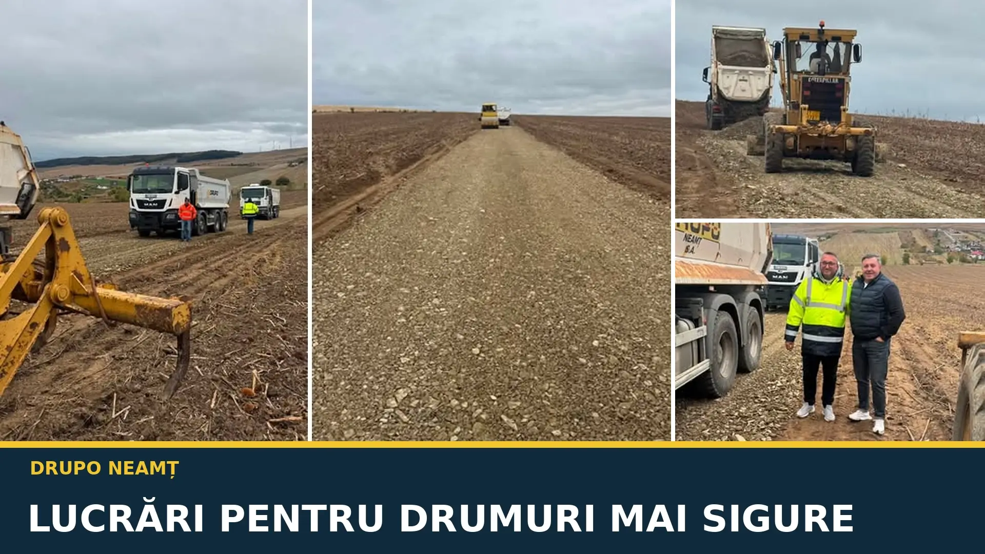 Colaj cu lucrări de drumuri, utilaje și angajați DRUPO Neamț