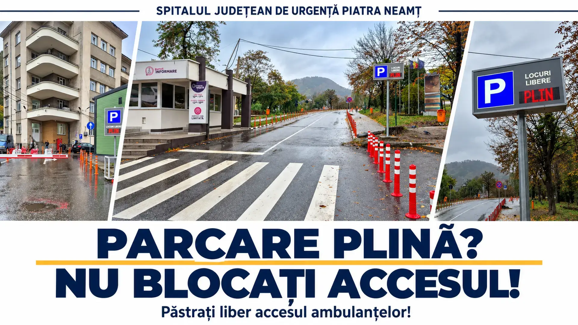 Colaj ilustrativ cu intrarea Spitalului Județean de Urgență Piatra-Neamț și indicatoarele care afișează PLIN