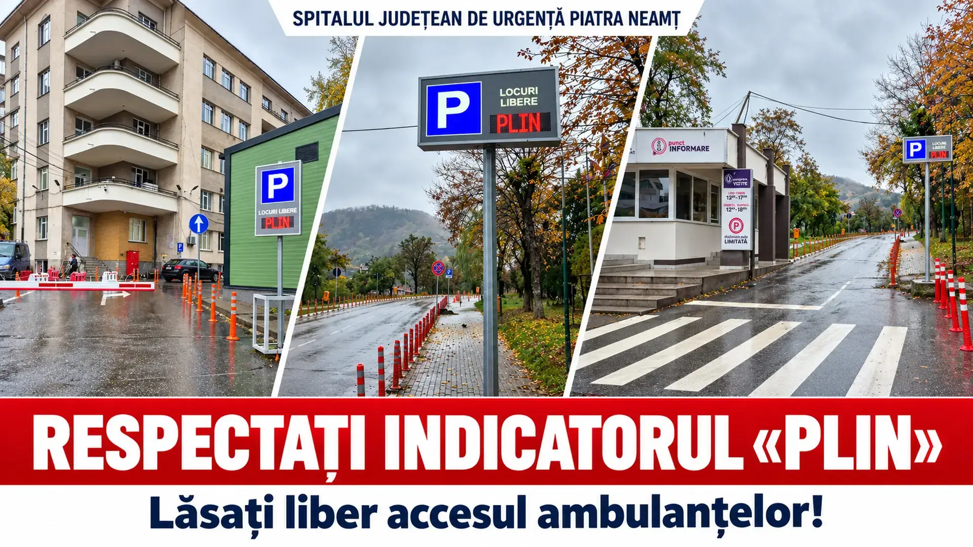 Colaj ilustrativ cu intrarea Spitalului Județean de Urgență Piatra-Neamț și indicatoarele care afișează PLIN
