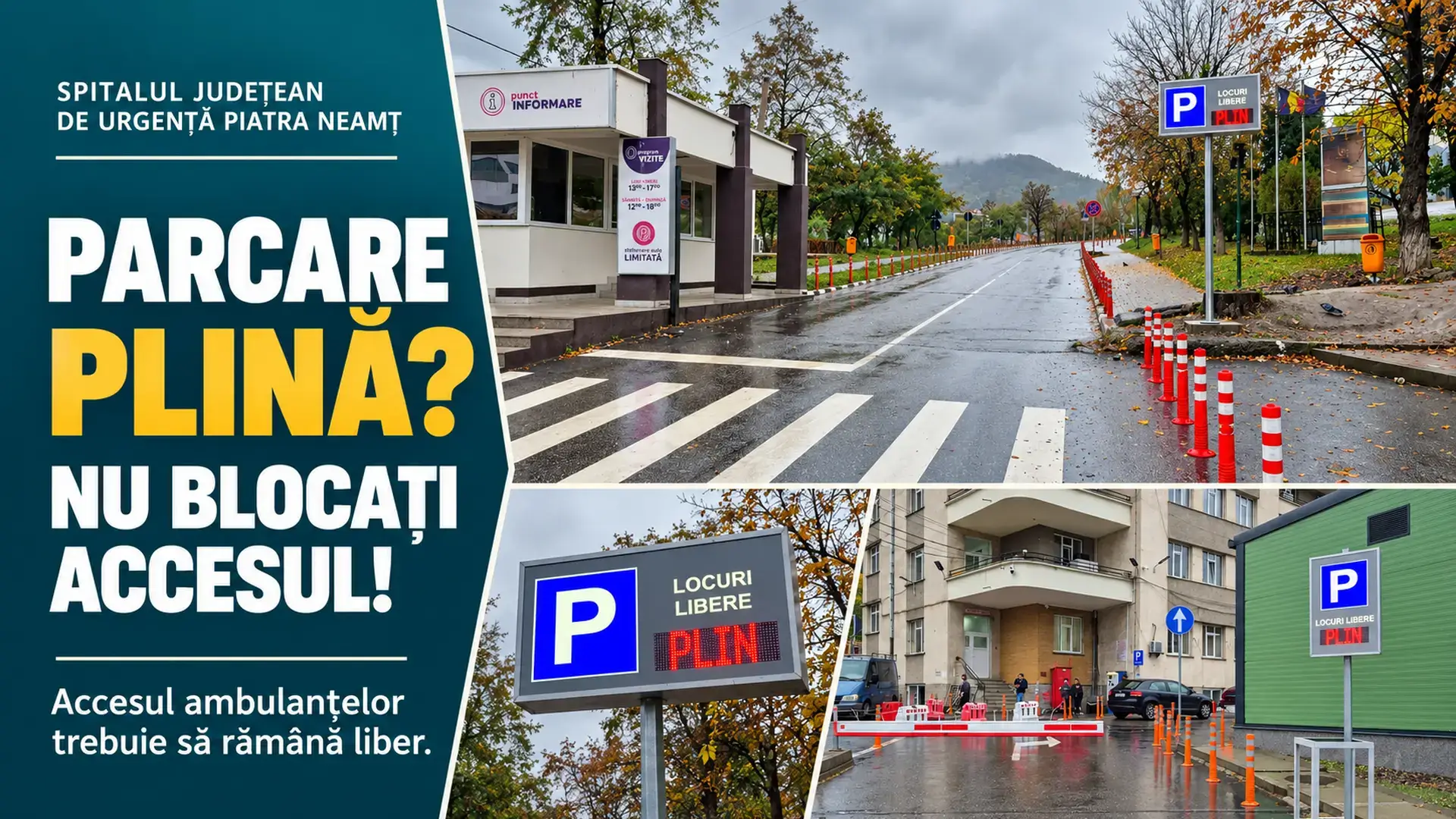 Colaj ilustrativ cu intrarea Spitalului Județean de Urgență Piatra-Neamț și indicatoarele care afișează PLIN